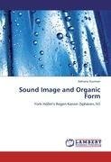 Sound Image and Organic Form