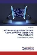 Feature Recognition System: A Link Between Design And Manufacturing