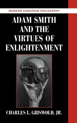 Adam Smith and the Virtues of Enlightenment