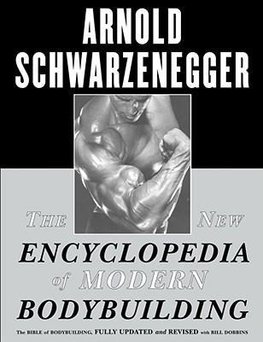 The New Encyclopedia of Modern Bodybuilding