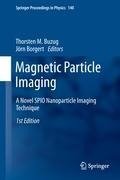 Magnetic Particle Imaging