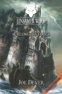 Einsamer Wolf (7) -  Schloss des Todes