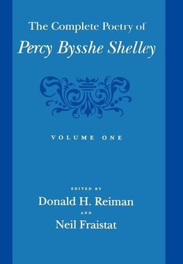 Shelley: Complete Poetry of Percy Bysshe Shelley - v.1