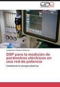 DSP para la medición de parámetros eléctricos en una red de potencia