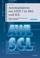 Automatisieren mit STEP 7 in AWL und SCL