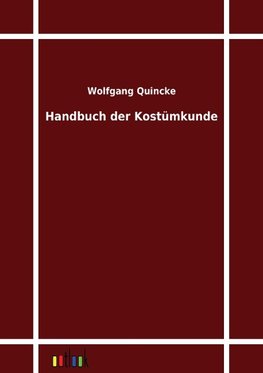 Handbuch der Kostümkunde