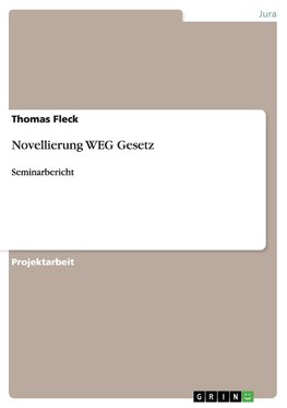 Novellierung WEG Gesetz