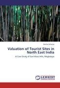 Valuation of Tourist Sites in North East India