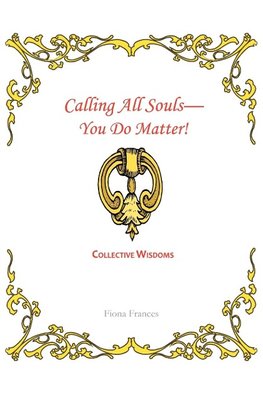 Calling All Souls-You Do Matter!