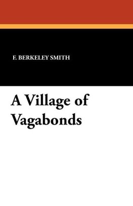 A Village of Vagabonds