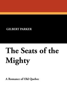 The Seats of the Mighty