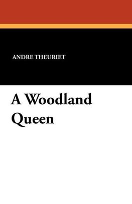 A Woodland Queen