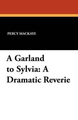 A Garland to Sylvia