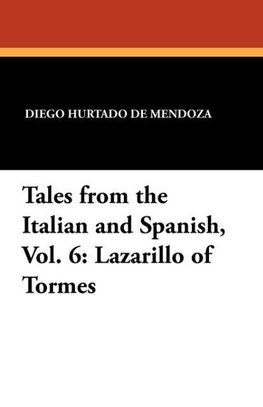 Tales from the Italian and Spanish, Vol. 6