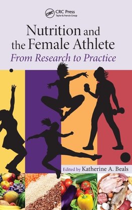 Nutrition and the Female Athlete