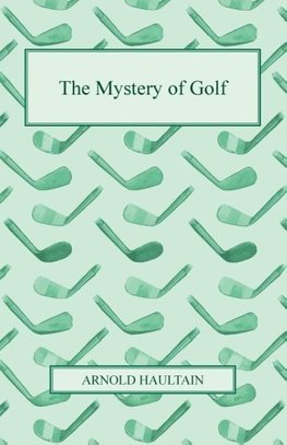 The Mystery of Golf