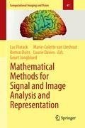 Mathematical Methods for Signal and Image Analysis and Representation