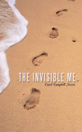 The Invisible Me