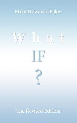 What If ?