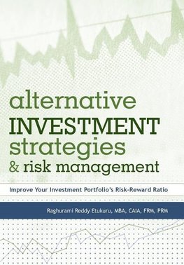 Alternative Investment Strategies and Risk Management