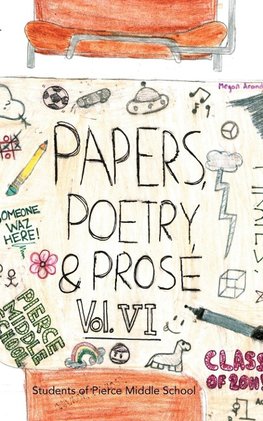 Paper, Poetry & Prose Volume VI