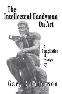 The Intellectual Handyman On Art