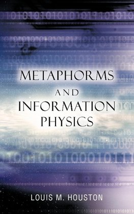 Metaphorms and Information Physics