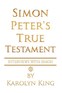 Simon Peter's True Testament