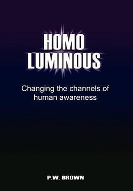 Homo Luminous