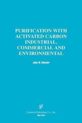 Purification with Activated Carbon Industrial, Commercial and Environmental