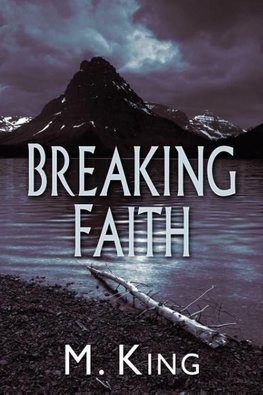 Breaking Faith