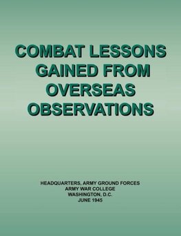 Combat Lessons Gained from Overseas Observation