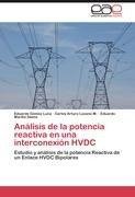 Análisis de la potencia reactiva en una interconexión HVDC