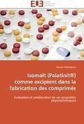 Isomalt (Palatinit®) comme excipient dans la fabrication des comprimés