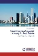 Smart ways of making money in Real Estate