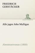 Alle jagen John Mulligan