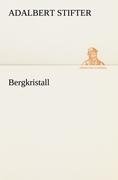 Bergkristall