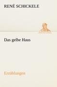 Das gelbe Haus