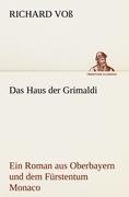 Das Haus der Grimaldi