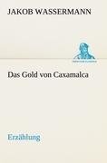 Das Gold von Caxamalca