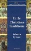 Early Christian Traditions