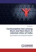 Contraceptive Use among Slum and Non-Slum in selected cities of India