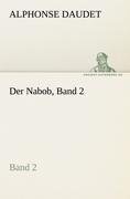 Der Nabob, Band 2