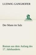 Der Mann im Salz