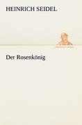 Der Rosenkönig