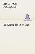 Die Kinder der Excellenz