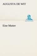 Eine Mutter