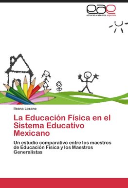 La Educación Física en el Sistema Educativo Mexicano