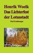 Das Lichterfest der Lotusstadt