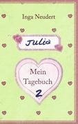 Julia - Mein Tagebuch 2